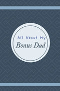 All About My Bonus Dad - Paperback