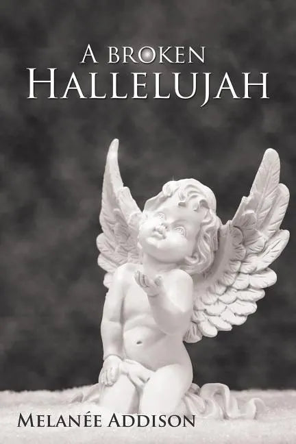 A Broken Hallelujah - Paperback
