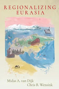 Regionalizing Eurasia - Paperback
