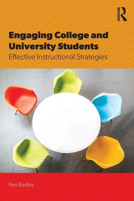 Engaging College and University Students: Effective Instructional Strategies - Paperback