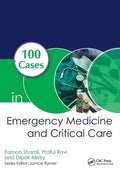 100 Cases in Emergency Medicine and Critical Care - Paperback
