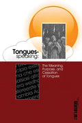 Tongues-Speaking - Paperback