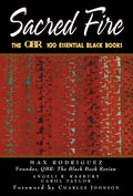 Sacred Fire: The Qbr 100 Essential Black Books - Paperback