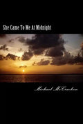 She Came To Me At Midnight - Paperback