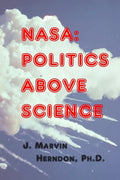 NASA: Politics above Science - Paperback