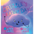 Drizzle's Rainy Day - Hardcover