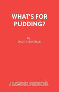 What's For Pudding? - Paperback