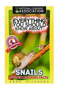 Everything You Should Know About: Snails Faster Learning Facts - Paperback