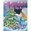 Stardust: The Tree Top Angel - Paperback