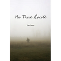 No True Route - Paperback