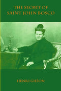 The Secret of Saint John Bosco - Paperback