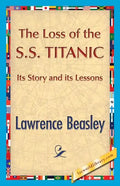 The Loss of the SS. Titanic - Paperback