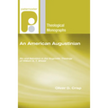An American Augustinian - Hardcover