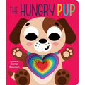 The Hungry Pup: Graduating Board Book - Board Book