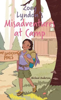 Zoey Lyndon's Misadventures at Camp - Hardcover