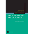 Macro Federalism and Local Finance - Paperback
