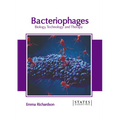 Bacteriophages: Biology, Technology and Therapy - Hardcover