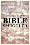 Memoirs of a Bible Smuggler - Paperback