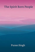 The Spirit Born People - Paperback