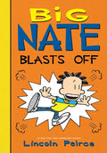 Big Nate Blasts Off - Library Binding