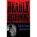 Deadly Reckoning - Paperback