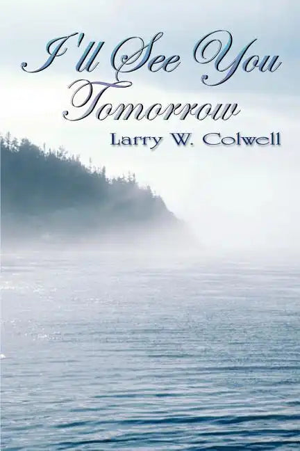 I'll See You Tomorrow - Paperback