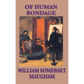Of Human Bondage - Hardcover