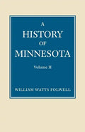 History of Minnesota Volume 2 - Paperback