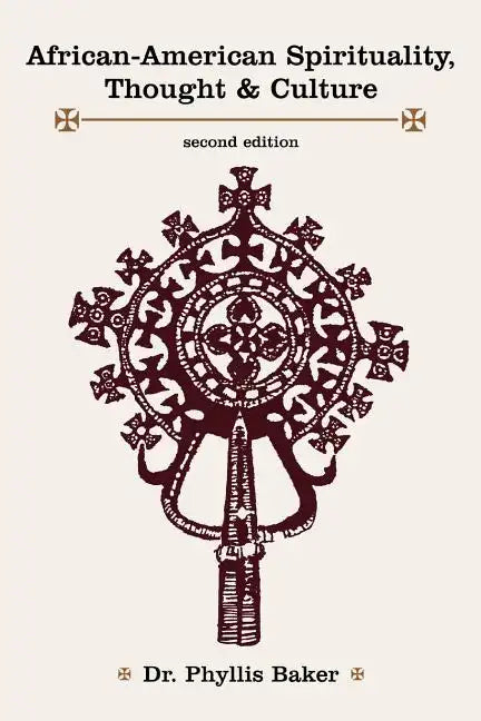 African-American Spirituality, Thought & Culture - Paperback