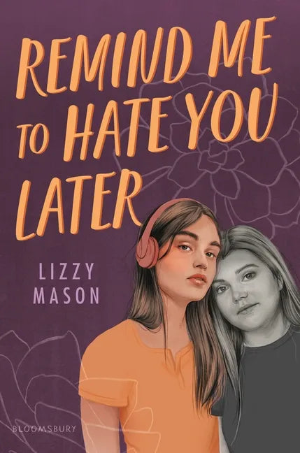 Remind Me to Hate You Later - Hardcover
