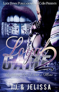 Loyal to the Game 2 - Paperback