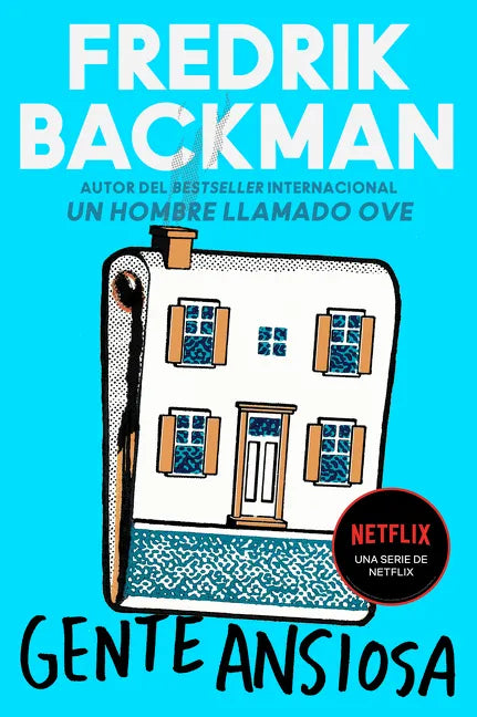 Anxious People \ Gente Ansiosa (Spanish Edition) - Paperback