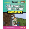 34 Amazing Facts about Minecraft - Library Binding
