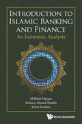 Introduction to Islamic Banking and Finance: An Economic Analysis - Paperback