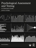 Psychological Assessment and Testing: A Clinician's Guide - Paperback