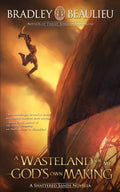 A Wasteland of My God's Own Making: A Shattered Sands Novella - Paperback