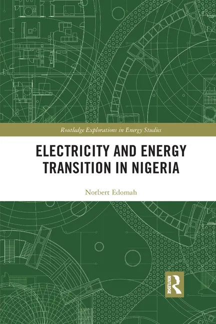Electricity and Energy Transition in Nigeria - Paperback