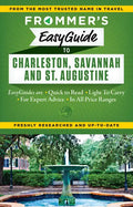 Frommer's EasyGuide to Charleston, Savannah and St. Augustine - Paperback