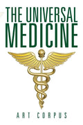 The Universal Medicine - Paperback