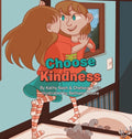 Choose Kindness - Hardcover