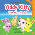 The Adventures of Yiddy Kitty: "Yiddy Makes Friends" - Paperback