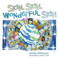 Skin, Skin, Wonderful Skin - Paperback