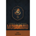 A Tribute to the Prophet Muhammad - Paperback