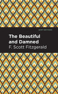 The Beautiful and Damned - Paperback