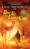 Dust Up at the Crater School - Paperback