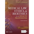 Medical Law, Ethics, & Bioethics for the Health Professions - Paperback