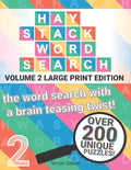 Haystack Wordsearch (LARGE PRINT): Volume 2 - the word search with a brain teasing twist! - Paperback