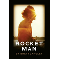 Rocket Man - Hardcover