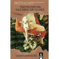 The Protester Has Been Released - Paperback