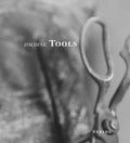 Jim Dine: Tools - Hardcover